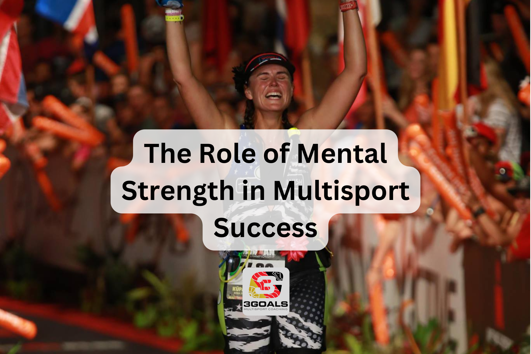 The Role of Mental Strength in Multisport Success