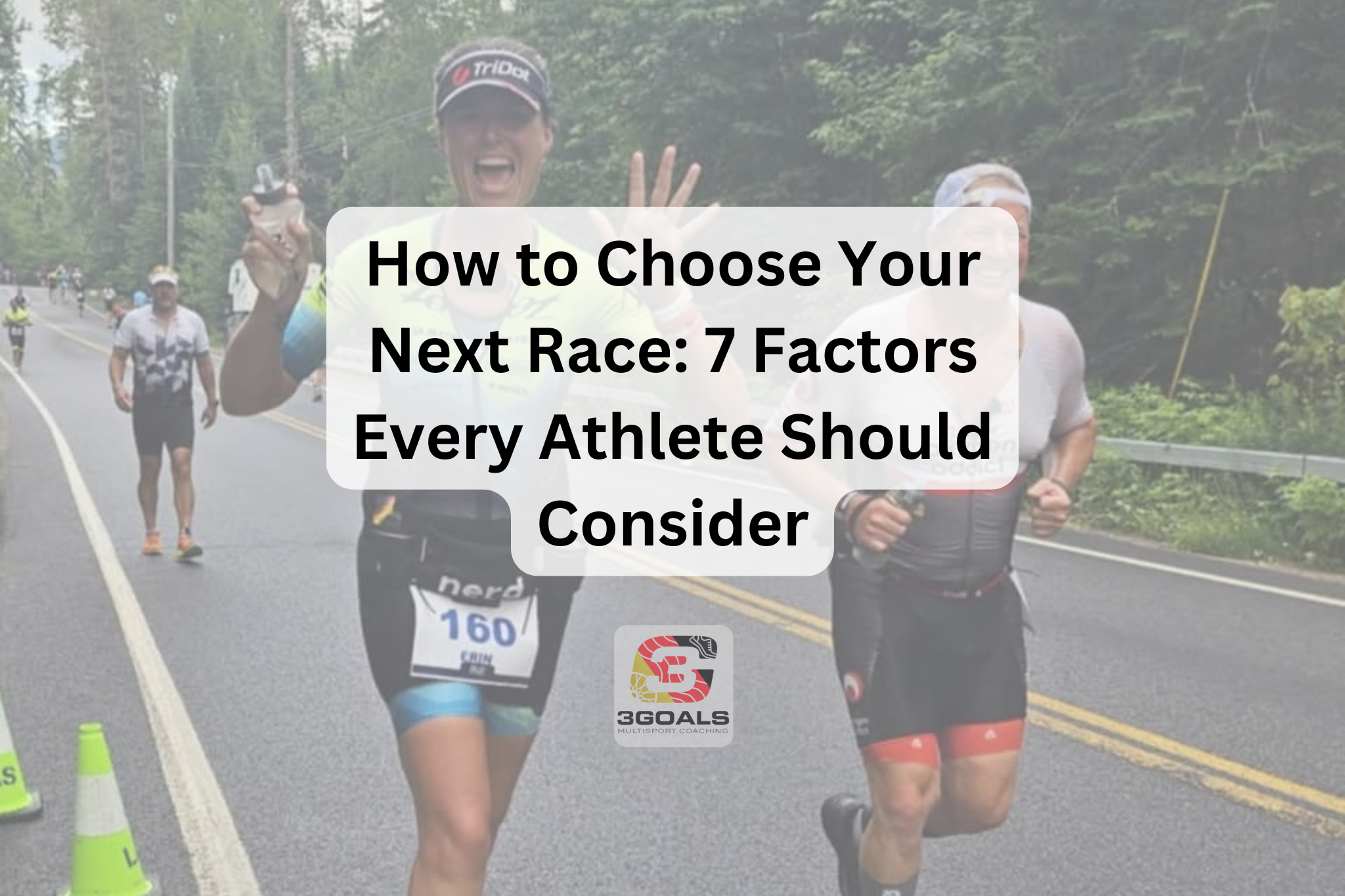 How to Choose Your Next Race: 7 Factors Every Athlete Should Consider