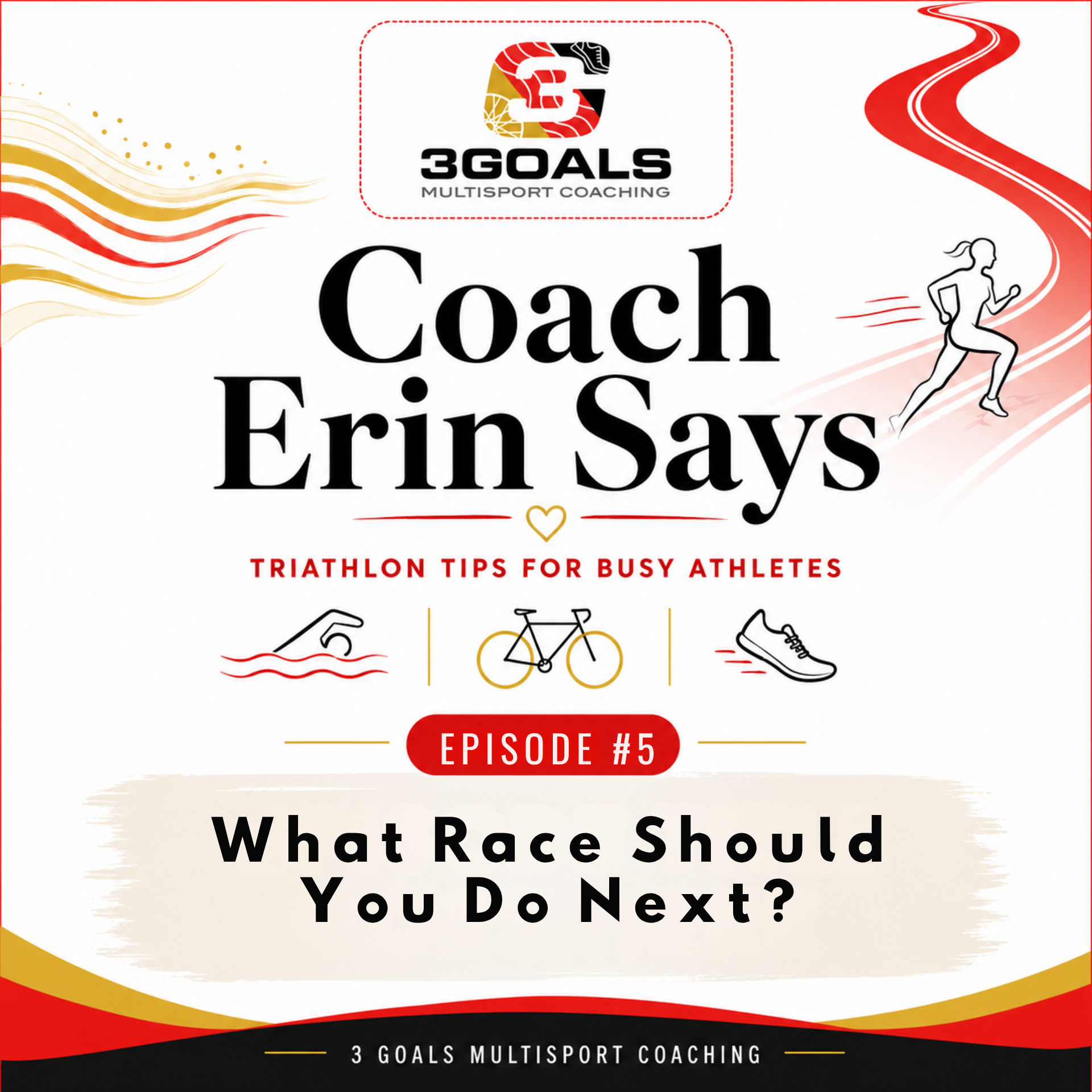 Episode 5: How to Choose the Best Triathlon Race for You