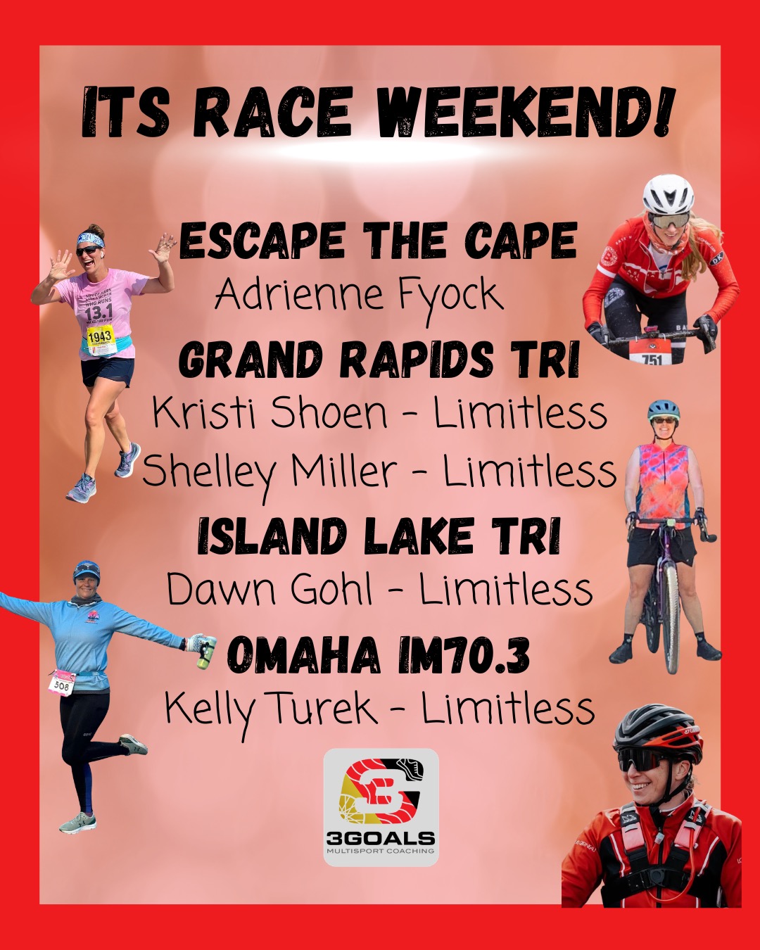 🔥 FRIDAY SHOUT OUT 🔥

It’s an all-women race weekend over here, and I am HERE for it. 💪💗

We’ve got Team 3G and LIMITLESS athletes racing across aquabike, triathlon, and relay events — bringing strength, confidence, and plenty of race-day energy to the start line.

🌊 ESCAPE THE CAPE
✨ Adrienne Fyock is taking on the Olympic Distance Aquabike — ready to show off that stronger bike leg while bringing her already-crazy-strong swim to the front of the race. This one is going to be fun to watch!

🏊‍♀️🚴‍♀️🏃‍♀️ GRAND RAPIDS TRI
✨ LIMITLESS athlete Kristi Schoen is racing the Half Distance Triathlon — a big day of steady pacing, smart fueling, and trusting the work.

✨ LIMITLESS athlete Shelly Miller is taking on the Olympic Distance Triathlon — ready to enjoy the challenge and see what the day brings.

🏊‍♀️🚴‍♀️🏃‍♀️ ISLAND LAKE TRI
✨ LIMITLESS athlete Dawn Gohl is racing the Sprint Distance Triathlon — bringing confidence, momentum, and race-day energy to the course.

🚴‍♀️ OMAHA 70.3
✨ LIMITLESS athlete Kelly Turek is jumping into the bike leg of a relay team — such a fun way to race, support teammates, and be part of the 70.3 experience!

Big goals, strong women, fun challenges, and lots of race-day energy ahead.

Drop a 🌊, 🚴‍♀️, or 💥 in the comments to cheer them on — and if you’re racing this weekend, share your 3 Goals so we can celebrate with you too! 🎯