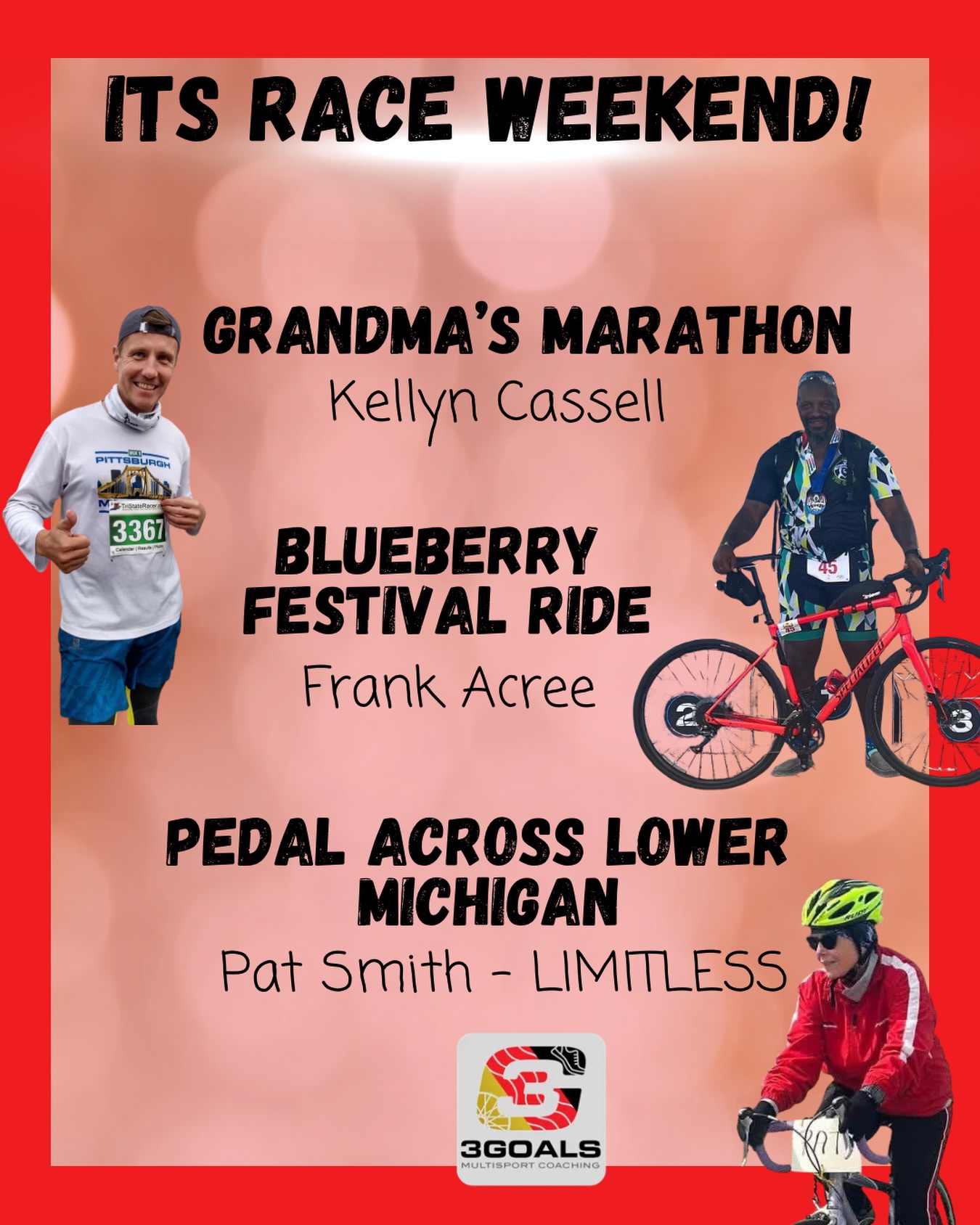 🔥 FRIDAY SHOUT OUT 🔥

We’ve got three athletes taking on three very different endurance challenges this weekend — from 26.2 miles on foot to long days in the saddle. Let’s send them all the good vibes! 💪

🏃‍♂️ Grandma’s Marathon
✨ Kellen Castle is lining up for 26.2 miles at one of the most iconic summer marathons. Time to trust the training, stay patient early, and keep moving forward all the way to the finish line.

🚴‍♂️ Blueberry Festival Ride
✨ Frank Acree is back on the bike for the Blueberry Festival Ride, ready to put his endurance, cadence work, and group-riding skills to good use.

🚴‍♂️ Pedal Across Lower Michigan
✨ Pat Smith is taking on Pedal Across Lower Michigan — a big cycling adventure filled with miles, memories, and plenty of time on two wheels.

Drop a 🏃‍♂️, 🚴‍♂️, or 🎉 in the comments to cheer them on — and athletes, share your 3 Goals so we know exactly what you’re chasing this weekend! 🎯